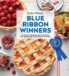 Book cover for Blue Ribbon Winners. A lattice crust fruit pie is surrounded by other fair foods.