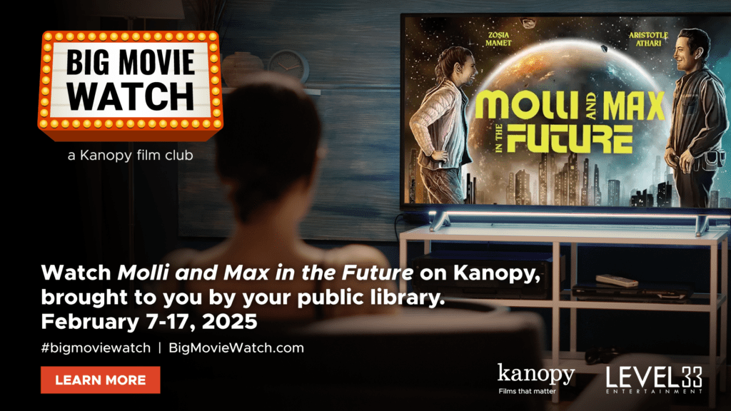 From February 7 through 17, Kanopy is hosting the movie Molli and Max in the Future